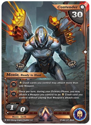 Moxie, Ready to Hunt (PreRelease Participation)