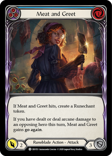 Meat and Greet (Blue) [CRU153] (Crucible of War)  1st Edition Rainbow Foil