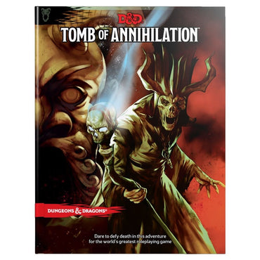 Dungeons & Dragons: Tomb Of Annihilation